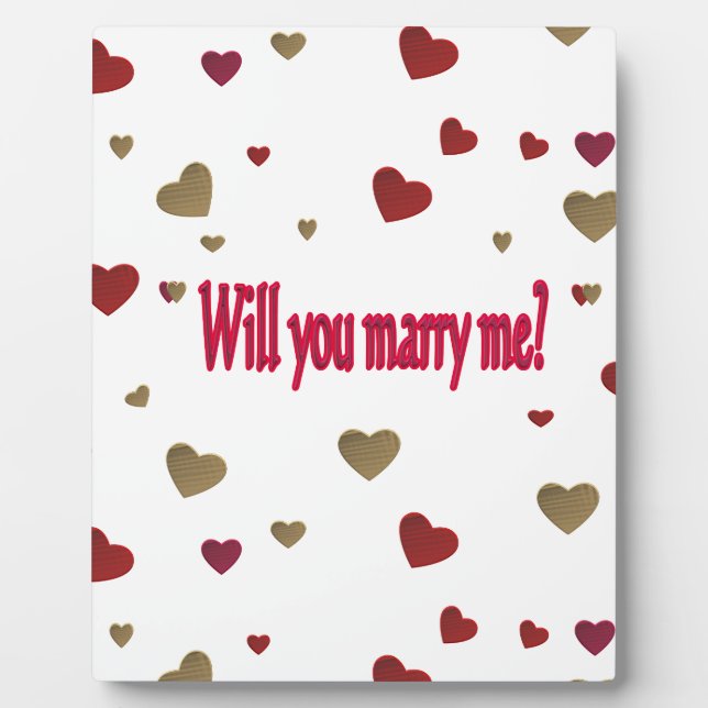Will you marry me? plaque (Front)