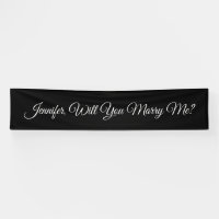 Will You Marry Me? White Script Text, Black Banner