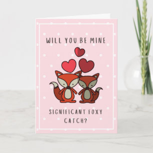 Will You my significant Foxy Catch - Fox Lover Card