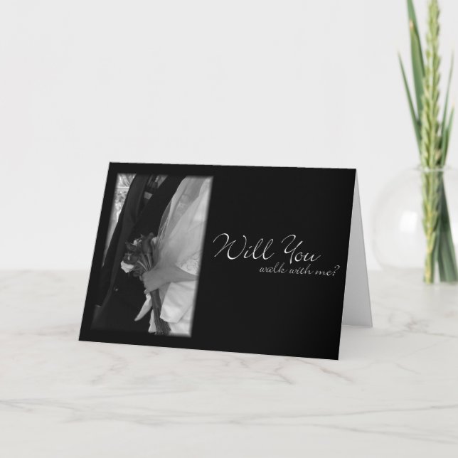 "Will You Walk With Me?" Wedding Request Card (Front)