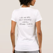 William asked me first, I said no T-Shirt (Back)