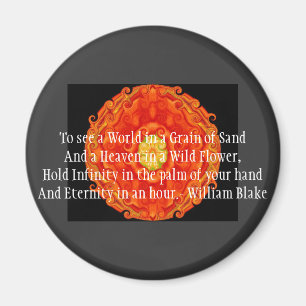 William Blake "World in a Grain of Sand" quote Magnet
