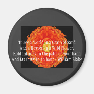 William Blake "World in a Grain of Sand" quote Magnet