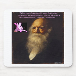 William Cullen Bryant Flower Poem Mouse Pad