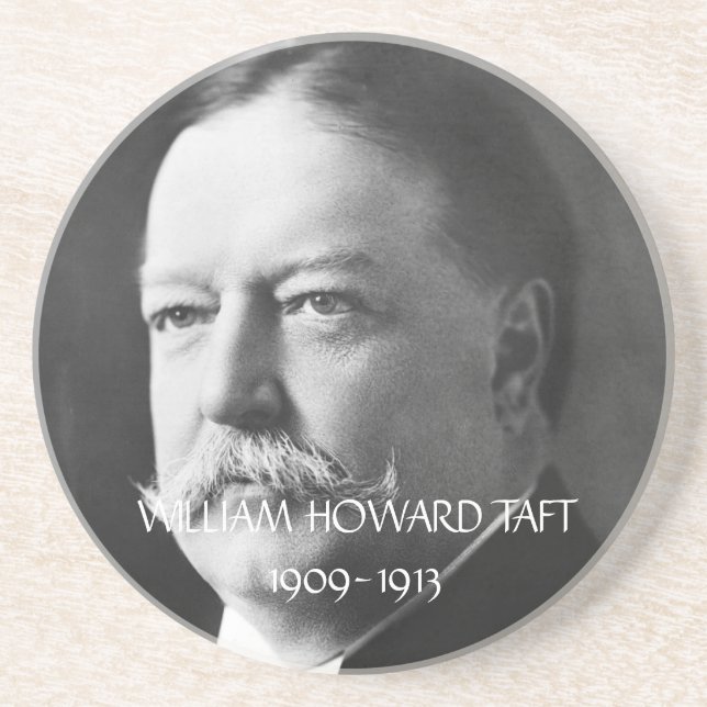 William Howard Taft Coaster (Front)
