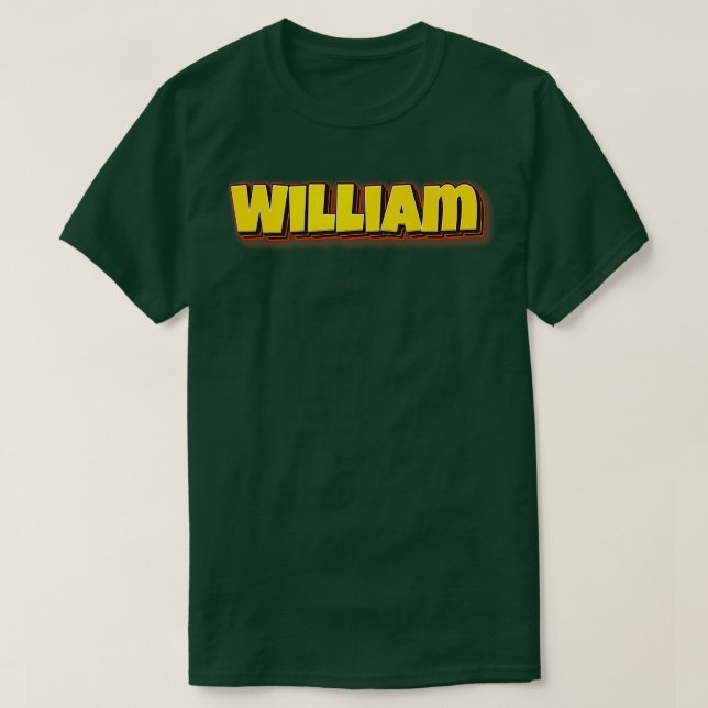 William My Name Is William 4 T-Shirt (Design Front)