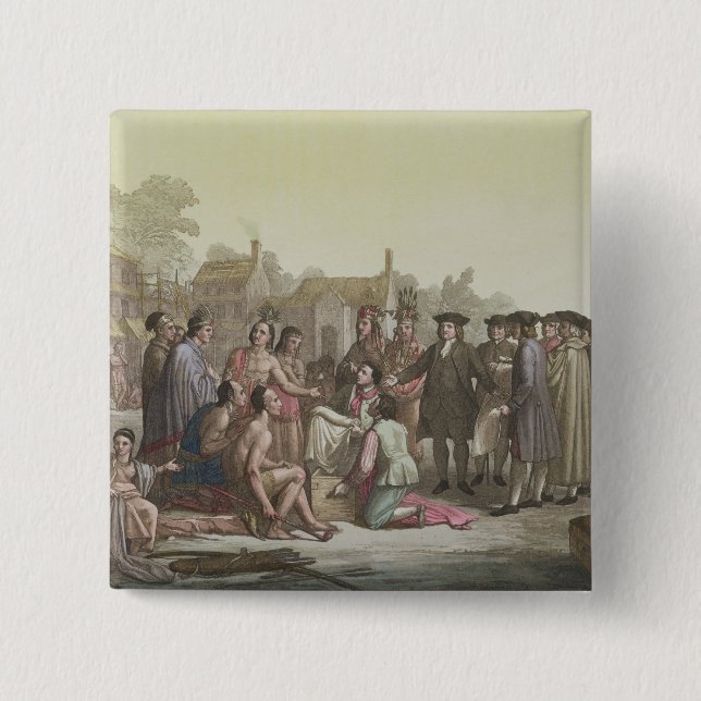 William Penn negotiating the treaty leading to the 2 Inch Square Button (Front)