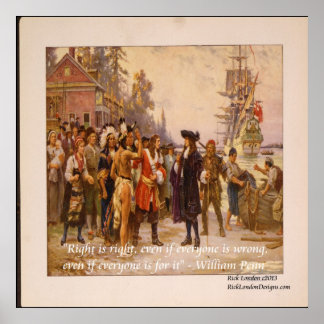 William Penn "Right Is Right" Citation Poster