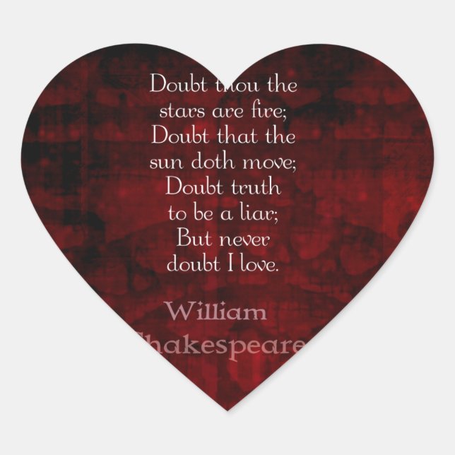 William Shakespeare Famous Love Quote Heart Sticker (Front)