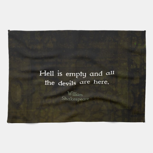 William Shakespeare Humourous Witty Quotation Kitchen Towel (Horizontal)