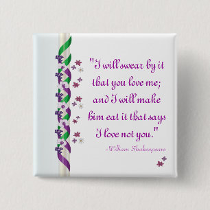 William Shakespeare Quote Much Ado About Nothing B 2 Inch Square Button