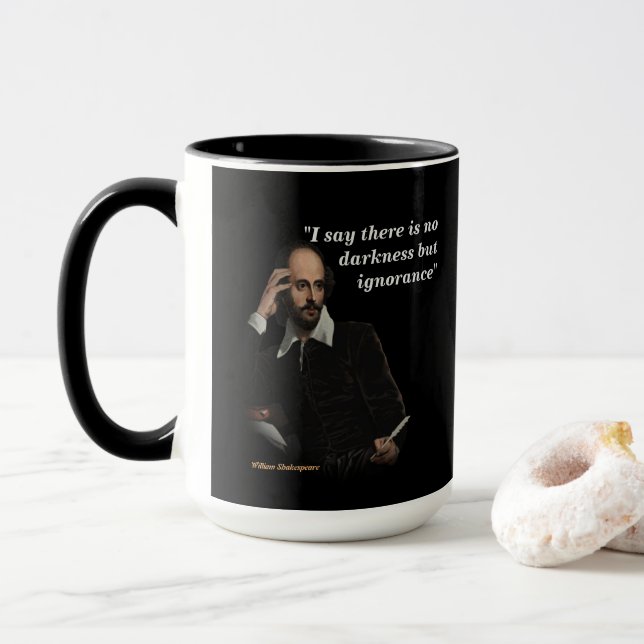 William Shakespeare Quote On Ignorance Mug (With Donut)
