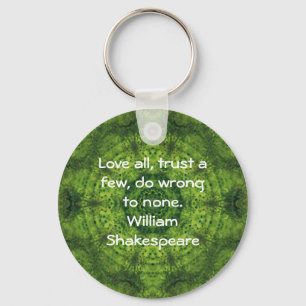 William Shakespeare Wisdom Quotation Saying Keychain