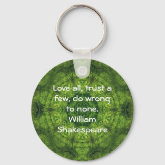 William Shakespeare Wisdom Quotation Saying Keychain