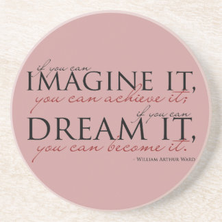 William Ward Imagine Quote Coaster