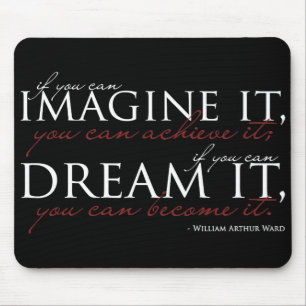 William Ward Imagine Quote Mouse Pad