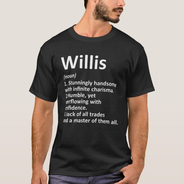 WILLIS Definition Personalized Name Funny Birthday T-Shirt (Front)