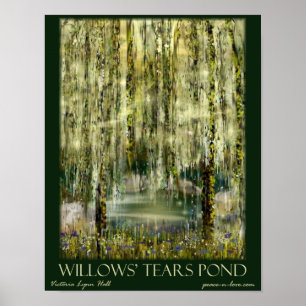 Willows' Tears Pond Poster