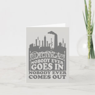 Willy Wonka Factory - Nobody Ever Goes In Note Card