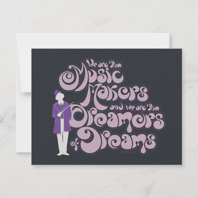 Willy Wonka - Music Makers, Dreamers of Dreams Card (Front)
