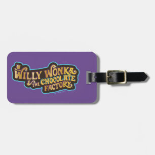 Willy Wonka & the Chocolate Factory Logo Luggage Tag