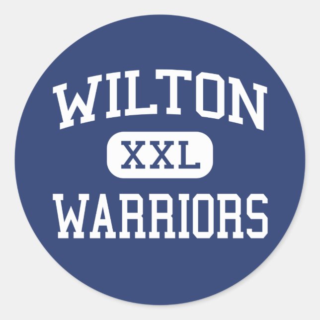 Wilton - Warriors - High - Wilton Connecticut Classic Round Sticker (Front)