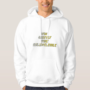 Win Quietly Motivational Quote T-Shirt Hoodie