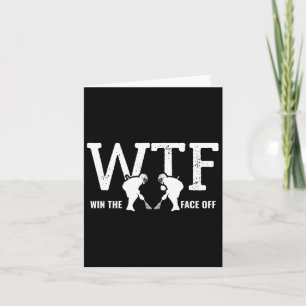 Win The Face Off Lacrosse Player Mom Dad Coach  Card