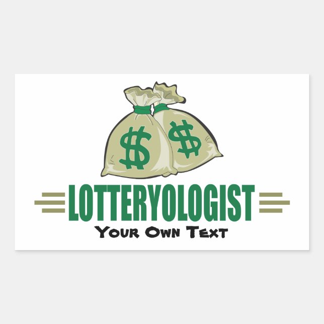 Win the Lottery! Funny Lottery Player's Sticker (Front)