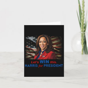 Win This Harris For President Kamala Harris 2024 V Card
