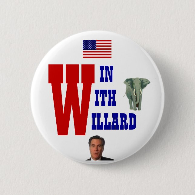 Win With Willard 2012 2 Inch Round Button (Front)