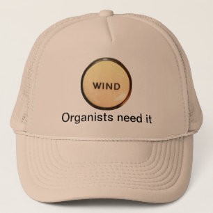 WIND - organists need it hat