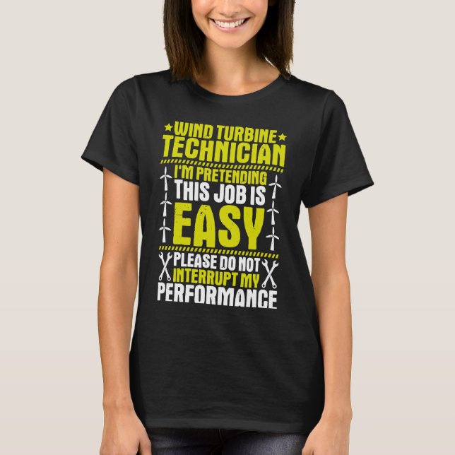 Wind Power My Performance Wind Turbine Technician T-Shirt (Front)