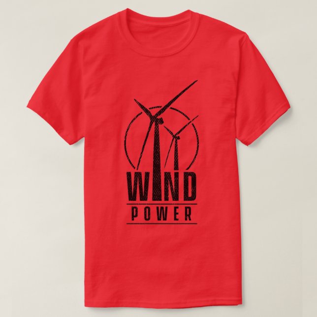 Wind turbine wind power renewable energy 1 T-Shirt (Design Front)