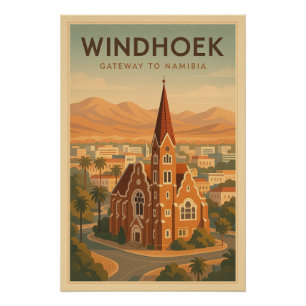 WINDHOEK – Gateway to Namibia Poster