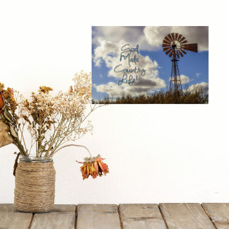 Windmill Scene God Made Country Life Poster