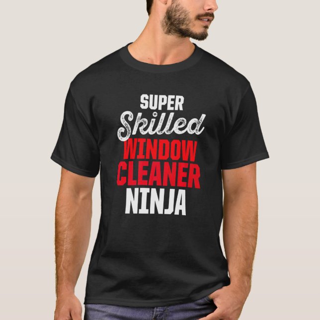 Window Cleaner Cleaning  27 T-Shirt (Front)
