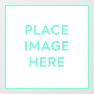 Window Cling - 24" x 24"