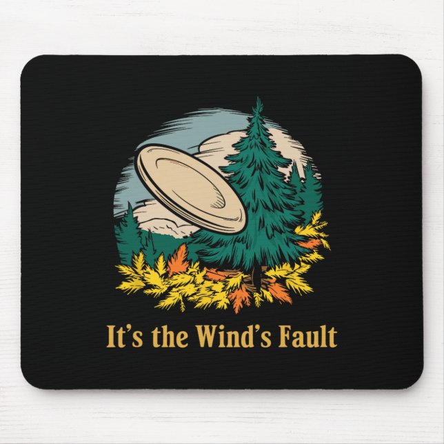 Winds Fault, Funny Disc Golf _1  Mouse Pad (Front)