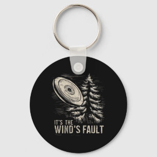 Winds Fault, Funny Vintage Disc Golf _1 Keychain