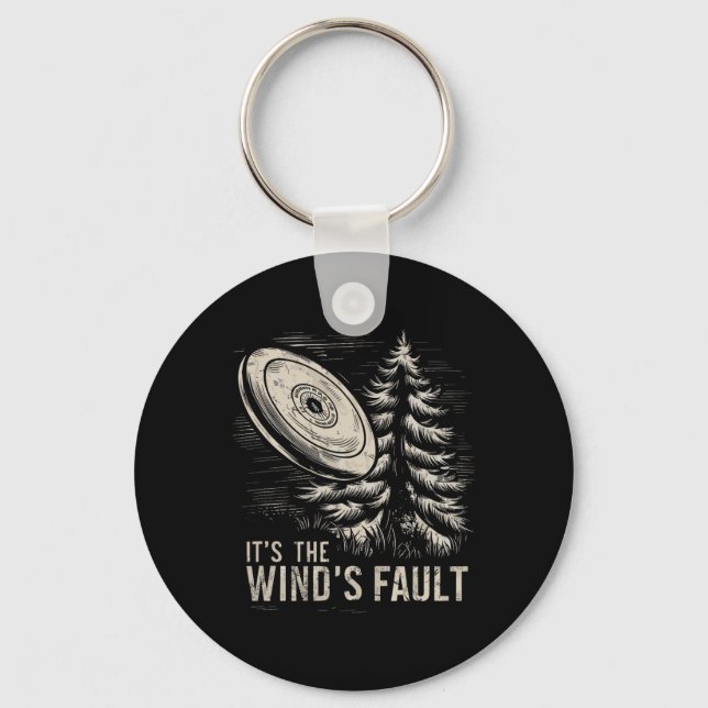 Winds Fault, Funny Vintage Disc Golf _1  Keychain (Front)