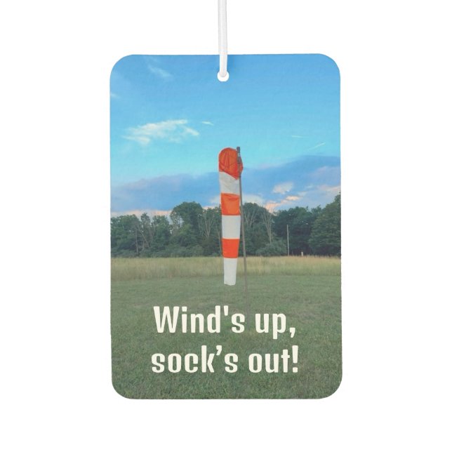 Wind's up,sock’s out, Photo, Funny, Aviation,Cool Air Freshener (Front)