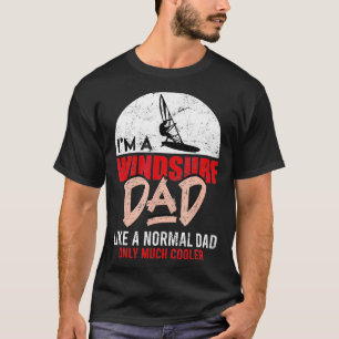 Windsurf Dad Fathers Day Gift Surfer Windsurfing T-Shirt