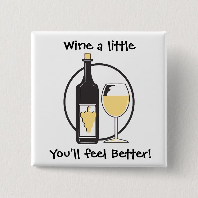 Wine a little 2 inch square button (Front)