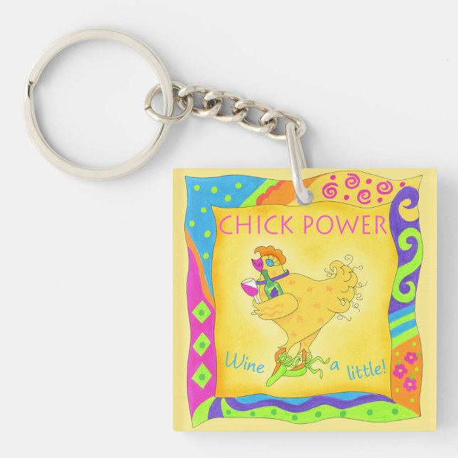 Wine a Little Chick Power Yellow Keychain (Front)