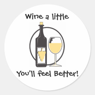 Wine a little classic round sticker