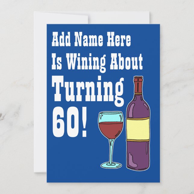 Wine About 60th Birthday Funny Invite (Front)