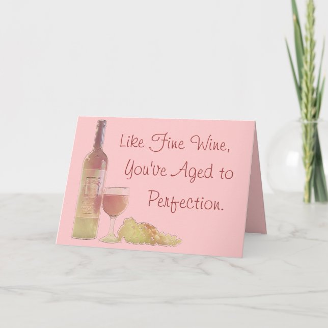Wine Aged to Perfection Birthday Card (Front)