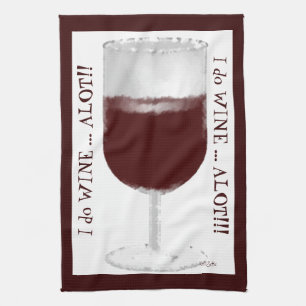 Wine Alot Kitchen Towel