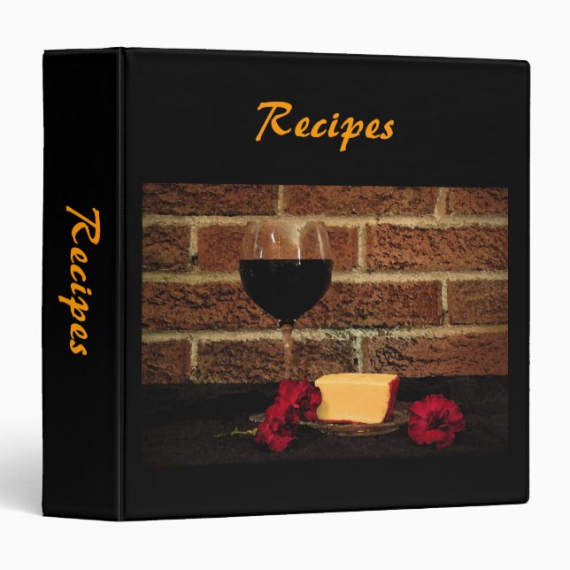 Wine and Cheese Recipes Binder (Front/Spine)